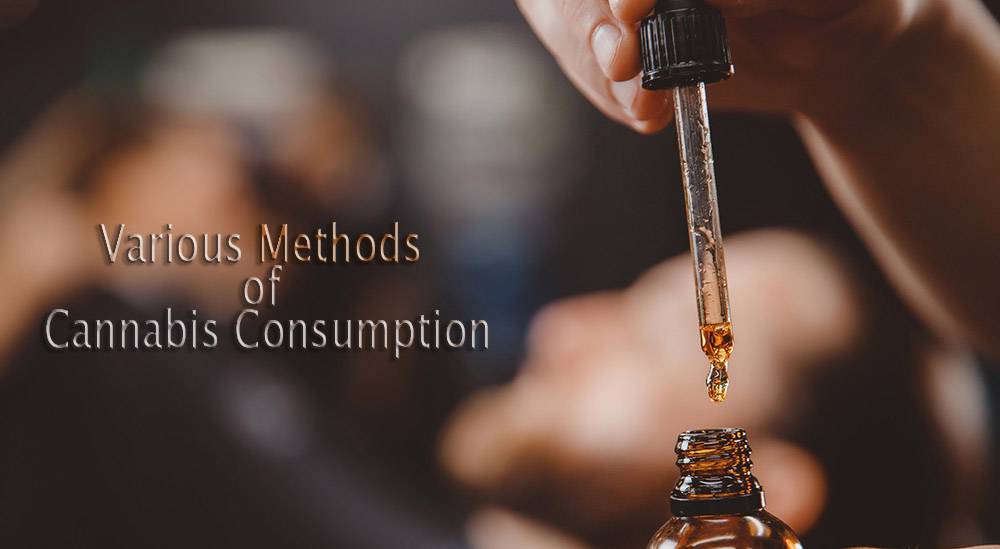 Various Methods of Cannabis Consumption