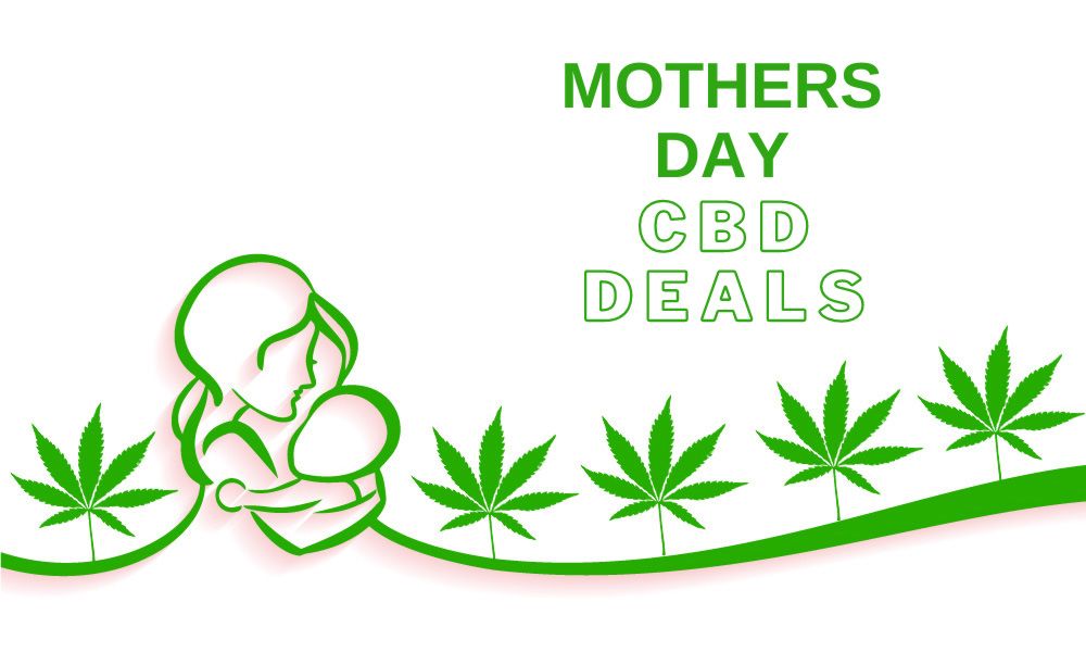 Mother’s Day CBD Deals